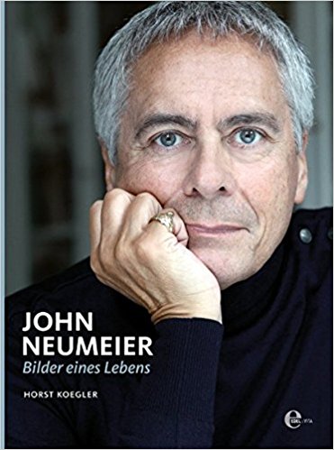 John Neumeier Bilder eines Lebens, von Horst Koegler
